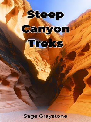 cover image of Steep Canyon Treks